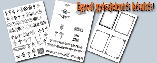 Gy�szjelent�s, gy�sz�rtes�t� k�sz�t�s Budapesti nyomd�n�l
