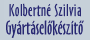Kolbertn� Szilvia - Gy�rt�sel�k�sz�t�s